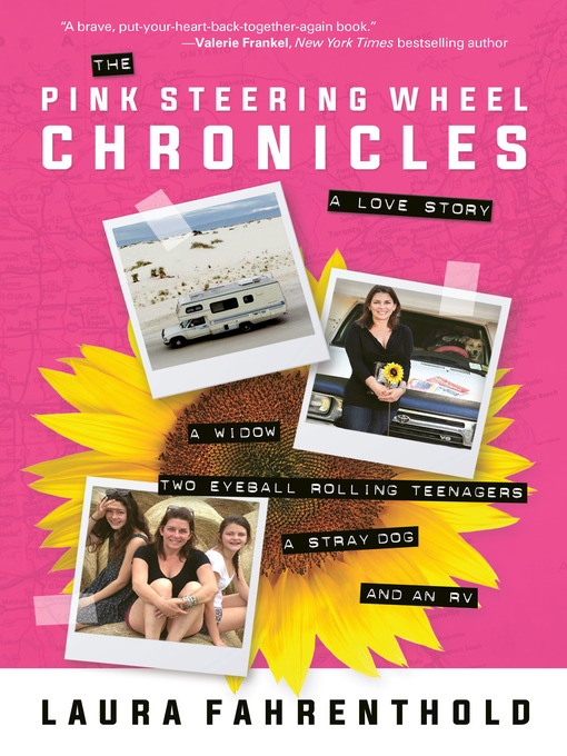 Title details for The Pink Steering Wheel Chronicles by Laura Fahrenthold - Available